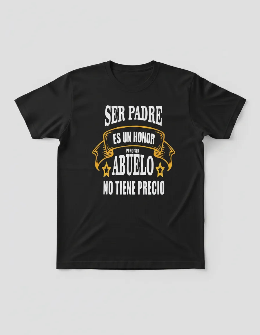 Polera Ser Padre Es Un Honor Pero Ser Abuelo No Tiene Precio