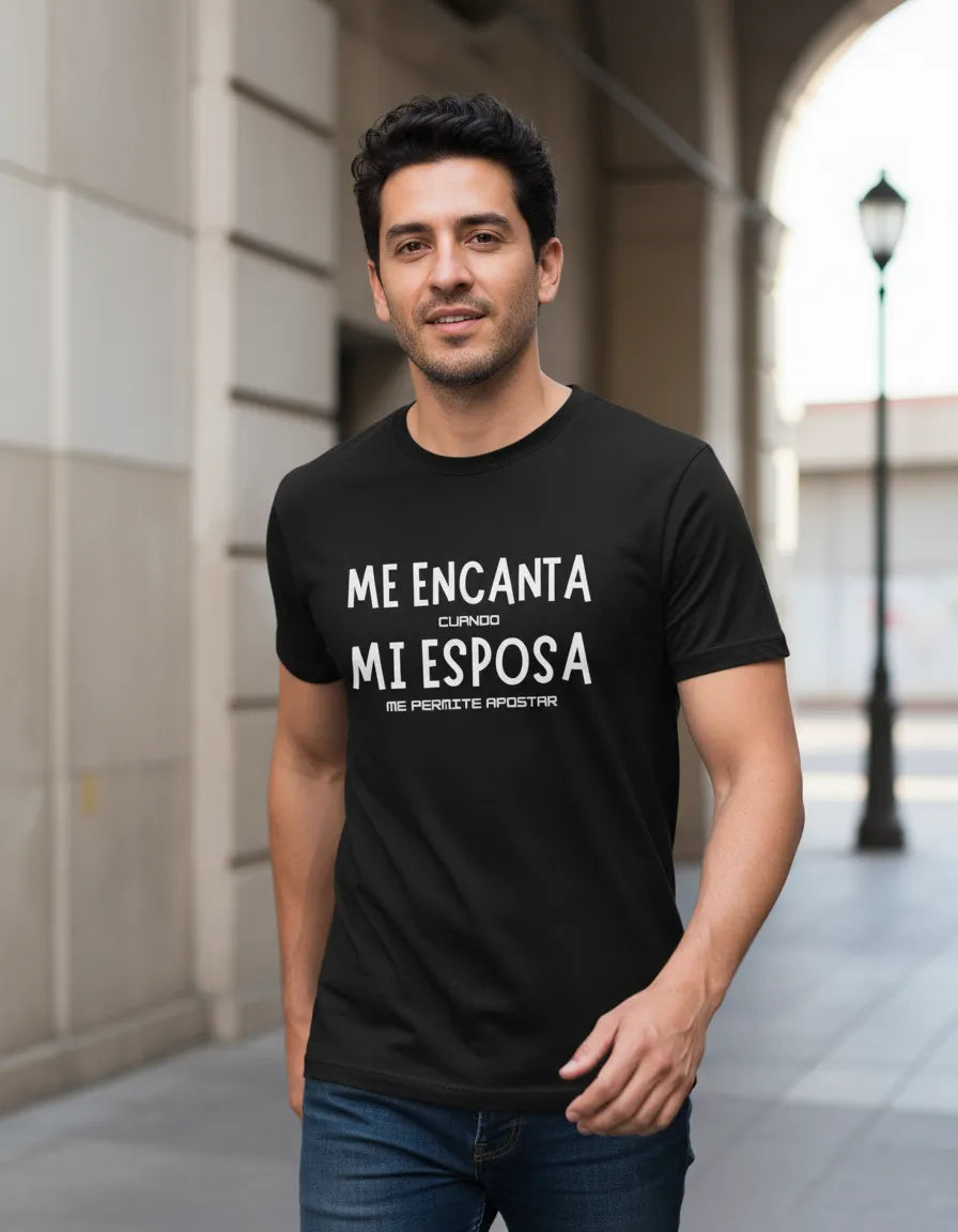 Polera Diseño Me Encanta Cuando Mi Esposa Me Permit Apostar