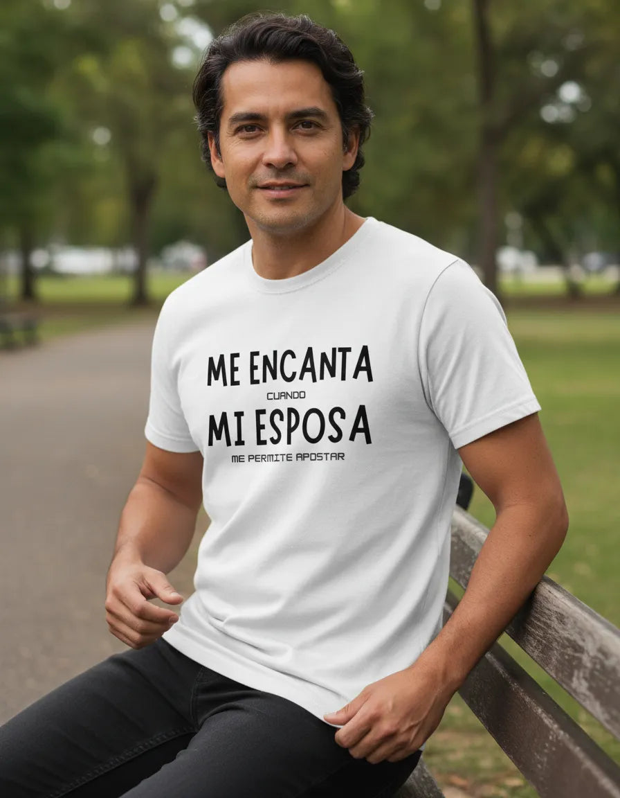 Polera Diseño Me Encanta Cuando Mi Esposa Me Permit Apostar